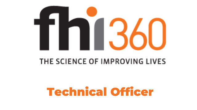 FHI 360 Hiring Technical Officer