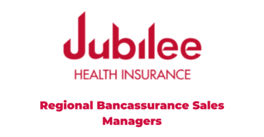 Jubilee Insurance Hiring Regional Bancassurance Sales Managers