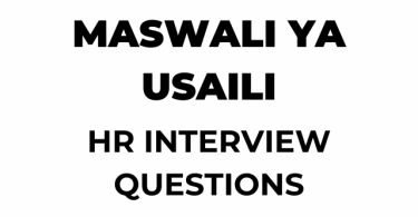 Maswali ya Usaili PSRS New Questions for Utumishi as HR Interview and How to Respond