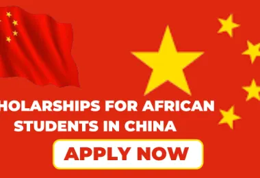 Scholarships for African students in china 2024-2025