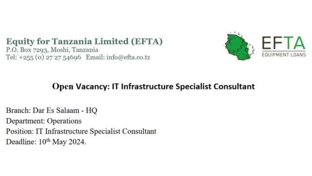 EFTA Tanzania Hiring IT Infrastructure Specialist Consultant