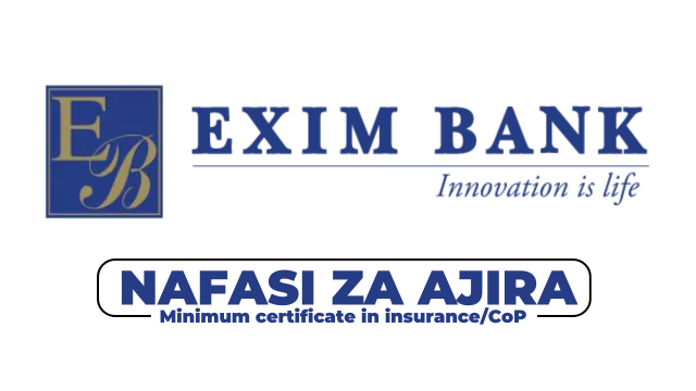 Exim Bank Tanzania Hiring Assistant Manager Insurance Premium Finance