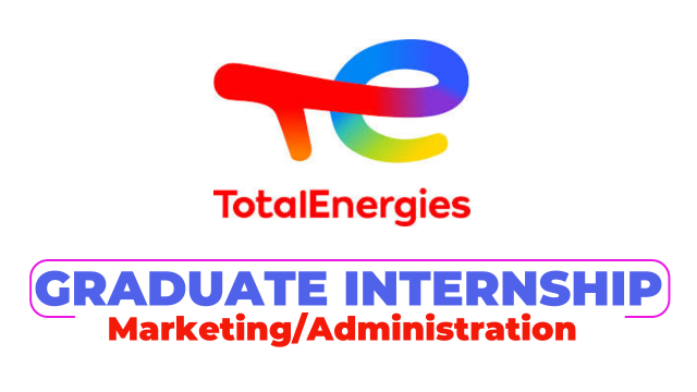 TotalEnergies Tanzania Hiring Graduate Internship - Fuel Card Executive