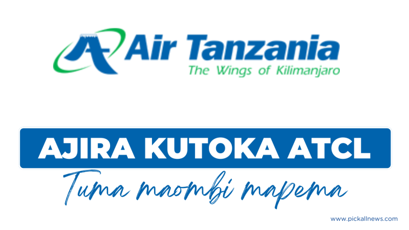 Air Tanzania (ATCL) Hiring in 30 Captain