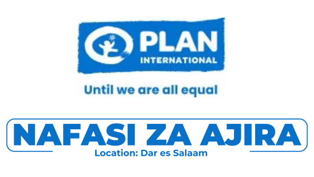 Plan International Tanzania Hiring Communication Coordinator